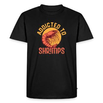 Addicted To Shrimps Shrimp Lover Seafood - Men's Premium Organic T-Shirt - black - Front - Nico (187cm)