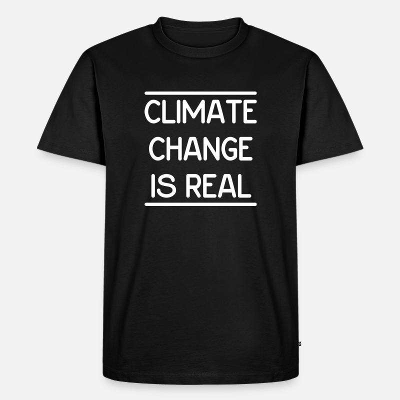 Climate Change is Real - Männer Premium Bio T-Shirt - Schwarz