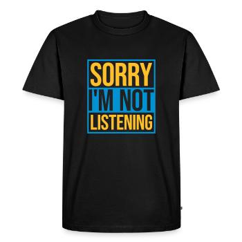 désolé de ne pas écouter - T-shirt Premium bio Homme - noir - Devant - Nico (187cm)
