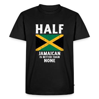 Half-Jamaican is better than no national flag - Men's Premium Organic T-Shirt - black - Front - Nico (187cm)