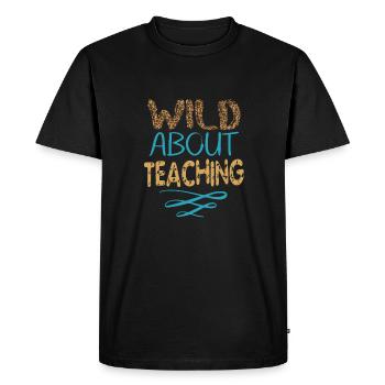 Wild About Teaching Teacher School Pre-K Animal - T-shirt Premium bio Homme - noir - Devant - Nico (187cm)