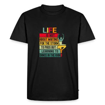 Life is not about waiting - Men's Premium Organic T-Shirt - black - Front - Nico (187cm)