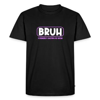 Bruh anciennement connu sous le nom de maman cool et drôle - T-shirt Premium bio Homme - noir - Devant - Nico (187cm)