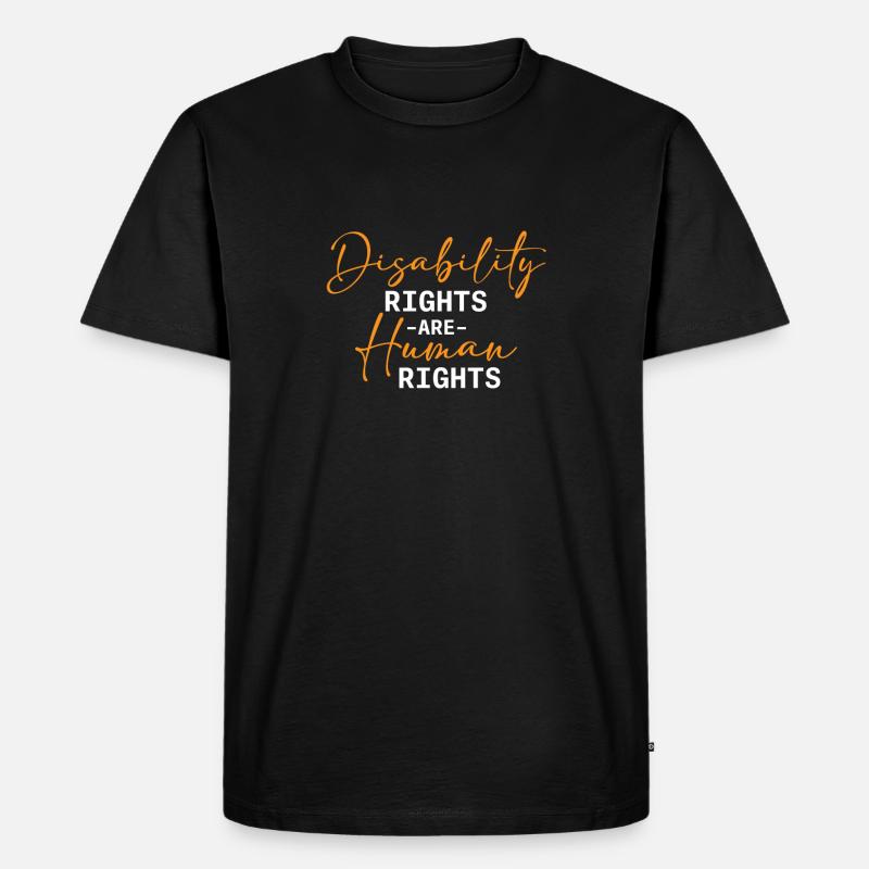 Disability Rights Are Human Rights - - Männer Premium Bio T-Shirt - Schwarz