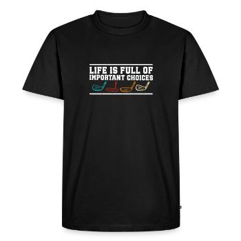 La vie est pleine de choix importants Clubs de golf - T-shirt Premium bio Homme - noir - Devant - Nico (187cm)