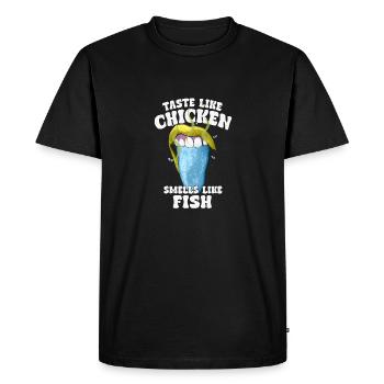 Taste Like Chicken Smells Like Fish Humor Spruch - Men's Premium Organic T-Shirt - black - Front - Nico (187cm)