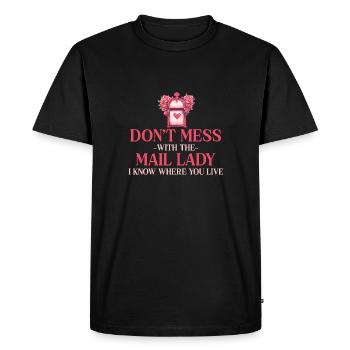 Ne plaisantez pas avec la postière que je connais - T-shirt Premium bio Homme - noir - Devant - Nico (187cm)