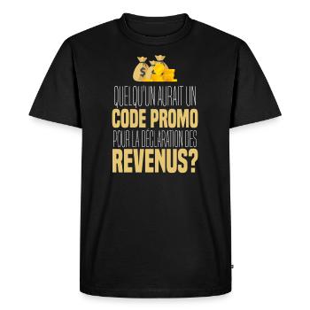 Gouvernement humour impôt revenu riche business - T-shirt Premium bio Homme - noir - Devant - Nico (187cm)