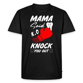 Boxing mama said knock you out - Men's Premium Organic T-Shirt - black - Front - Nico (187cm)