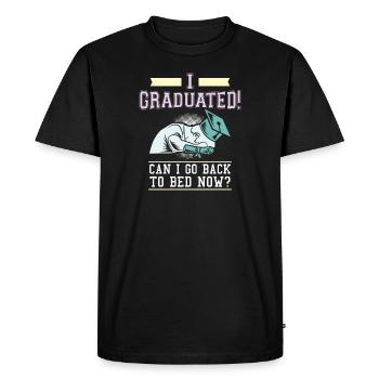 I Graduated Can I Go Back To Bed Now Gift - Men's Premium Organic T-Shirt - black - Front - Nico (187cm)