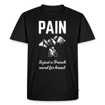 La douleur n’est qu’un mot Français pour le pain - Blanc - T-shirt Premium bio Homme - noir - Devant - Nico (187cm)