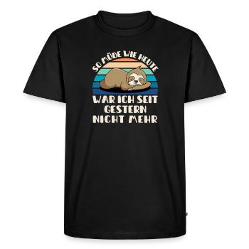 I haven't been as tired as I am today since yesterday - Men's Premium Organic T-Shirt - black - Front - Nico (187cm)