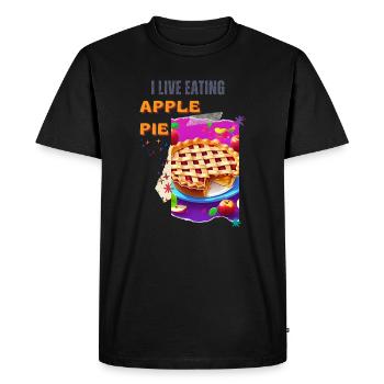 I live and eat apple pie - Men's Premium Organic T-Shirt - black - Front - Nico (187cm)
