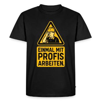 Une fois n’est pas coutume avec des professionnels - Schild Design - T-shirt Premium bio Homme - noir - Devant - Nico (187cm)