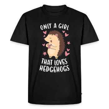Hedgie Only A Girl That Loves Hedgehogs Hedgehog - Men's Premium Organic T-Shirt - black - Front - Nico (187cm)