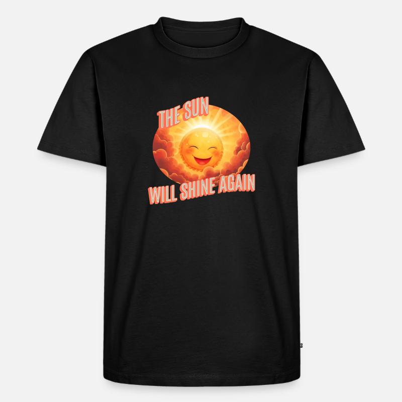 Die Sonne wird wieder scheinen - Männer Premium Bio T-Shirt - Schwarz