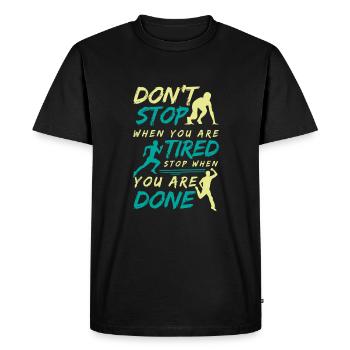 Run motivation run runner running gift - Men's Premium Organic T-Shirt - black - Front - Nico (187cm)