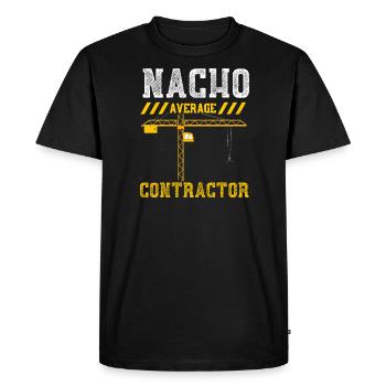 Nacho Average Contractor - Men's Premium Organic T-Shirt - black - Front - Nico (187cm)