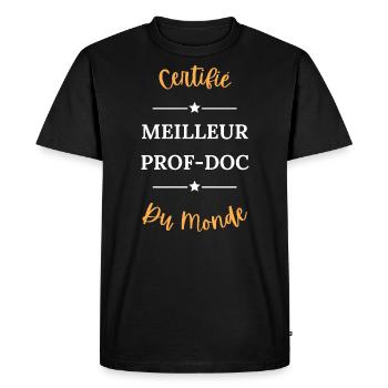 Certifié meilleur prof doc du monde - T-shirt Premium bio Homme - noir - Devant - Nico (187cm)
