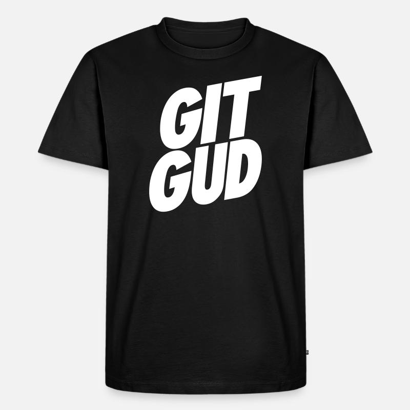 GIT DIEU! - T-shirt Premium bio Homme - noir