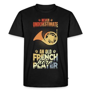 Ne sous-estimez jamais les vieux joueurs de cor français - T-shirt Premium bio Homme - noir - Devant - Nico (187cm)