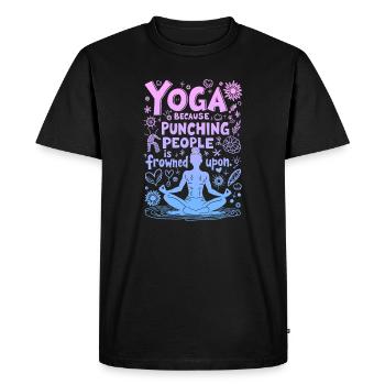 YOGA : PARCE QUE FRAPPER LES GENS EST MAL VU - T-shirt Premium bio Homme - noir - Devant - Nico (187cm)