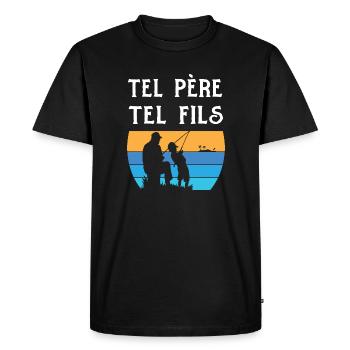 Tel père tel fils pêche idée cadeau t-shirt - T-shirt Premium bio Homme - noir - Devant - Nico (187cm)