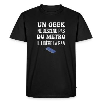 un geek ne descend pas du métro - T-shirt Premium bio Homme - noir - Devant - Nico (187cm)