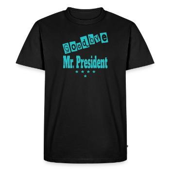 Président. Au revoir Monsieur le Président - T-shirt Premium bio Homme - noir - Devant - Nico (187cm)