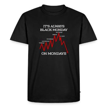 Funny Black Monday Hate Mondays Financial Humor - Men's Premium Organic T-Shirt - black - Front - Nico (187cm)