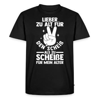 Trop vieux pour cette merde - T-shirt Premium bio Homme - noir - Devant - Nico (187cm)