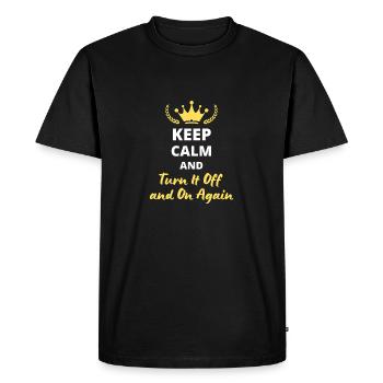 "Keep Calm and Turn It Off and On Again" - Geek - Men's Premium Organic T-Shirt - black - Front - Nico (187cm)