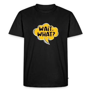 Wait What Funny Grammar - Men's Premium Organic T-Shirt - black - Front - Nico (187cm)