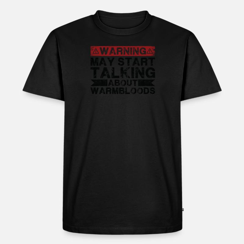 Über Warmblut Sprechen - Männer Premium Bio T-Shirt - undefined