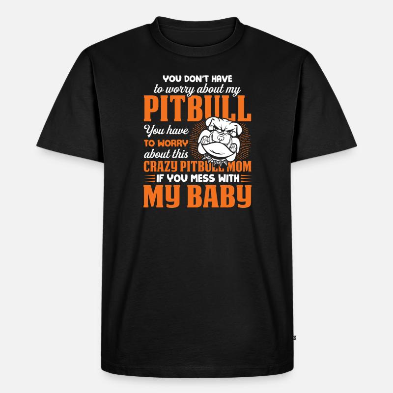 Verrückte Pitbull-Mutter - Männer Premium Bio T-Shirt - Schwarz