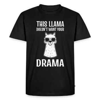 Ce lama ne veut pas de votre éleveur de drames - T-shirt Premium bio Homme - noir - Devant - Nico (187cm)