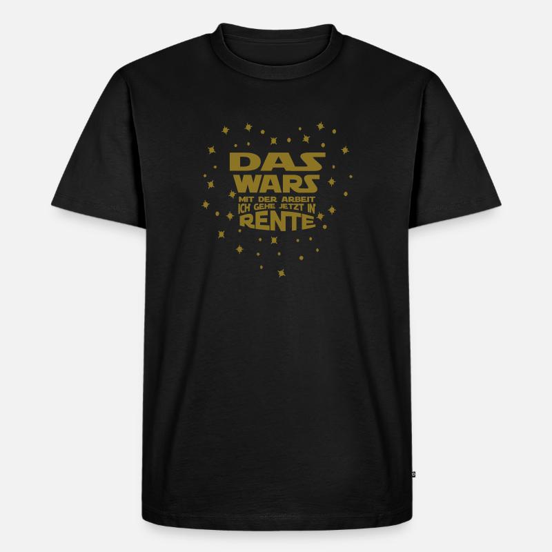 Arbeit das wars... Rente - Männer Premium Bio T-Shirt - Schwarz
