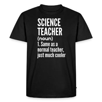 Science Teacher - T-shirt Premium bio Homme - noir - Devant - Nico (187cm)