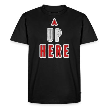 Funny Breast Joke - Up Here Grunge - Men's Premium Organic T-Shirt - black - Front - Nico (187cm)