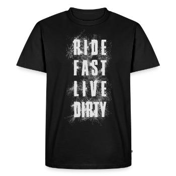 RIDE FAST LIVE DIRTY – MOUNTAIN BIKE - MOTOCROSS - Men's Premium Organic T-Shirt - black - Front - Nico (187cm)