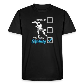 Funny Single Taken I’m Busy Speed Patinage - T-shirt Premium bio Homme - noir - Devant - Nico (187cm)