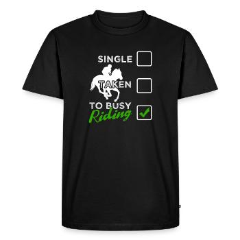 Funny Horse Riding Quotes | To Busy - T-shirt Premium bio Homme - noir - Devant - Nico (187cm)