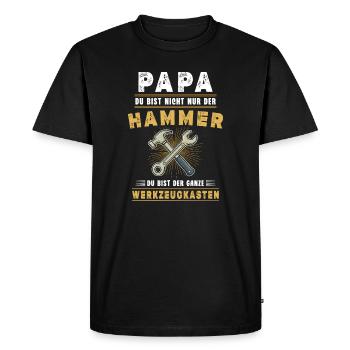 Dad – You're not just the hammer | Funny Daddy - Men's Premium Organic T-Shirt - black - Front - Nico (187cm)