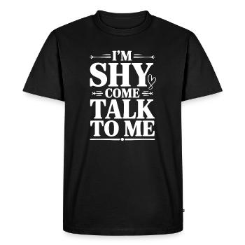 Je suis timide, viens me parler. - T-shirt Premium bio Homme - noir - Devant - Nico (187cm)
