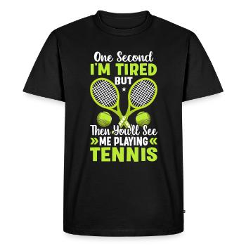 Vous me verrez jouer au tennis des sports amusants - T-shirt Premium bio Homme - noir - Devant - Nico (187cm)