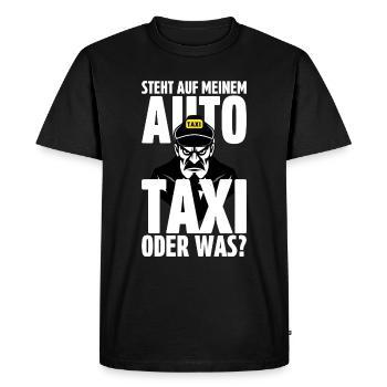 Steht auf meinem Auto Taxi? - Männer Premium Bio T-Shirt - Schwarz - Vorne - Nico (187cm)