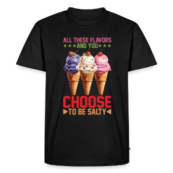 Toutes ces saveurs et vous choisissez d’être salé 18 - T-shirt Premium bio Homme - noir - Devant - Nico (187cm)