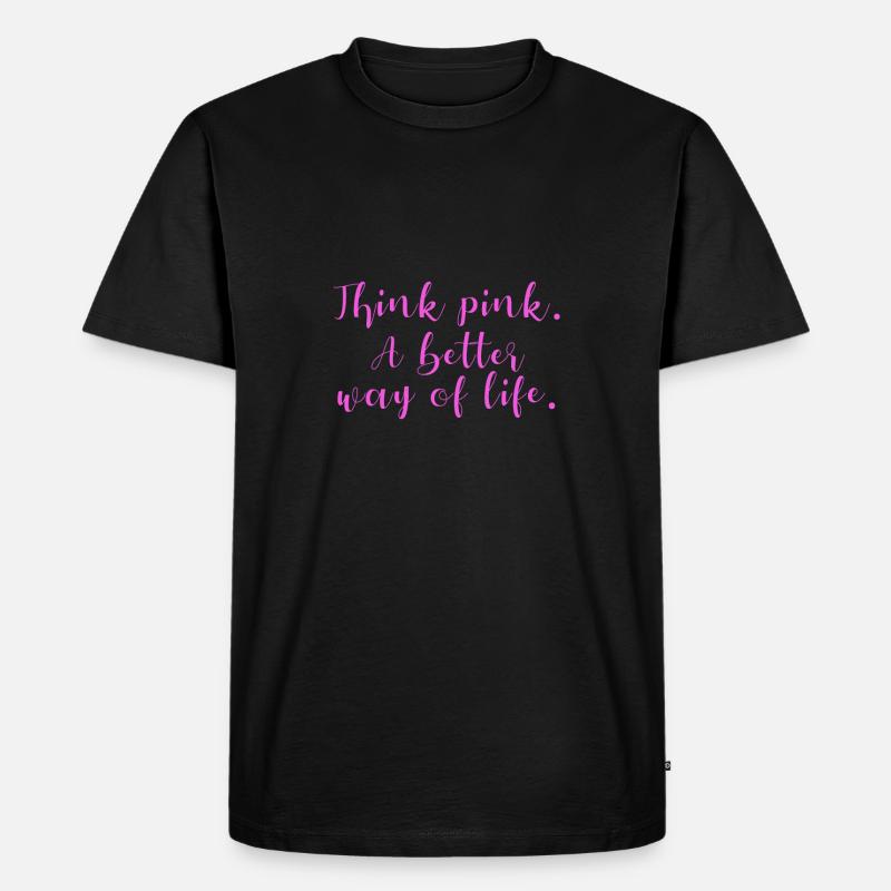 Think Pink - Männer Premium Bio T-Shirt - Schwarz