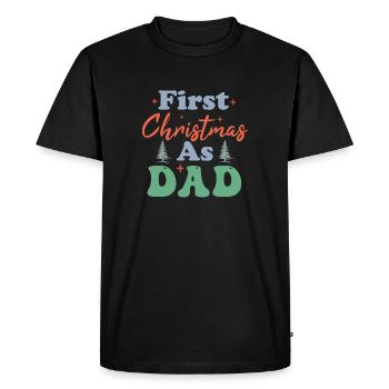 Premier Noël en tant que papa Erstes Weihnachten als Papa - T-shirt Premium bio Homme - noir - Devant - Nico (187cm)