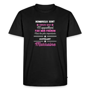 Plus Importants m'appellent Marraine - T-shirt Premium bio Homme - noir - Devant - Nico (187cm)